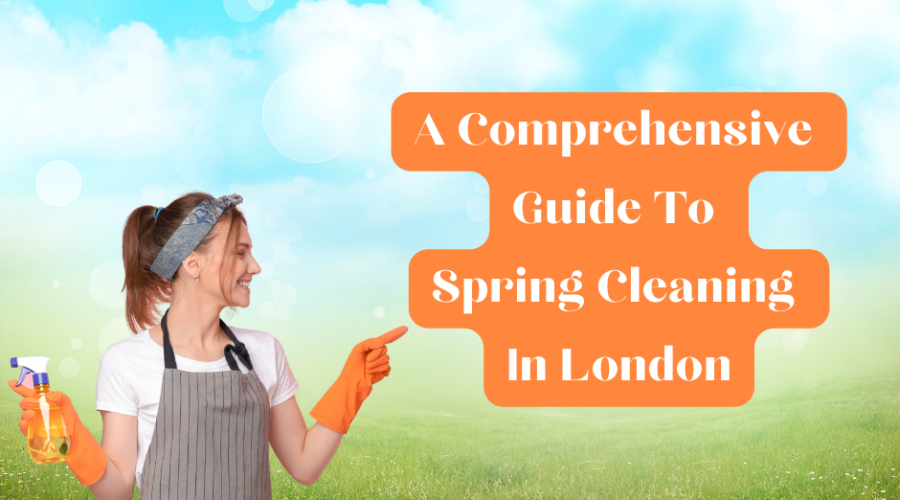 Spring Cleaning London